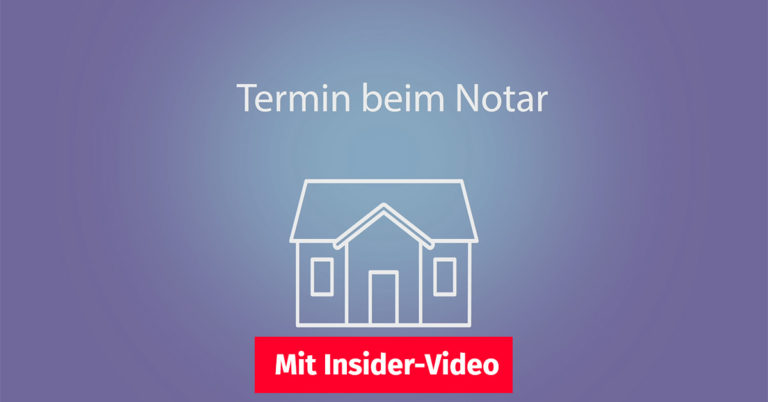 Illustration: Umriss eines Hauses vor einem lila Hintergrund, darüber steht "Termin beim Notar" und darunter befindet sich ein Button auf dem steht "Mit Insider-Video". | Notartermin